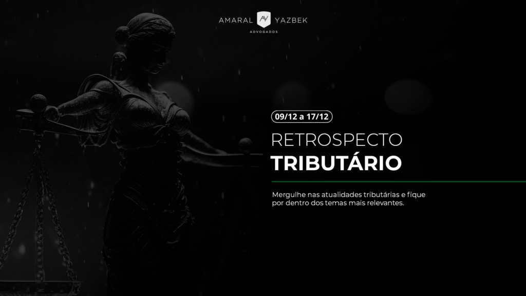 Retrospecto Tributário - 21/07 a 28/07
